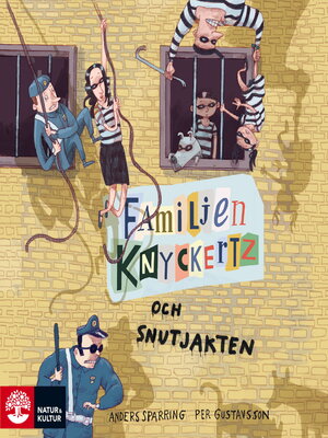cover image of Familjen Knyckertz och snutjakten